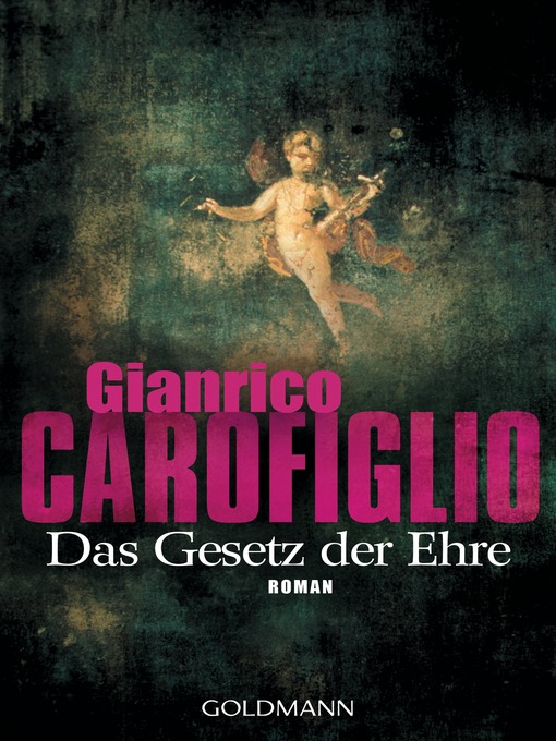 Title details for Das Gesetz der Ehre by Gianrico Carofiglio - Available